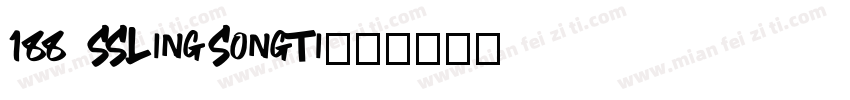 188 SSLingSongTi字体转换